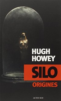 Silo Origines