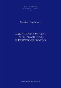 Codici diplomatici internazionali e diritto europeo