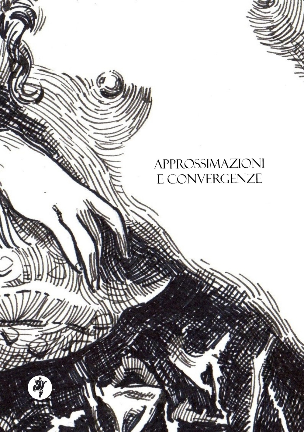 Approssimazioni e Convergenze Approssimazioni e Convergenze