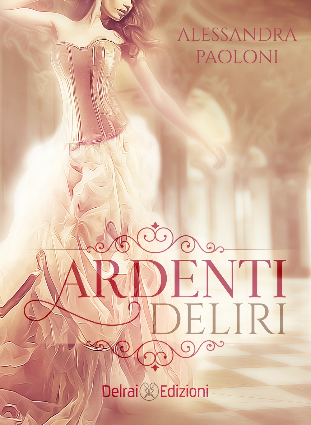 Ardenti deliri Ardenti deliri