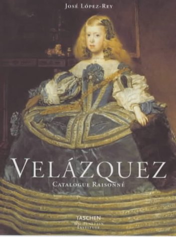 Velazquez. Catalogue Raisonné Velazquez. Catalogue Raisonné