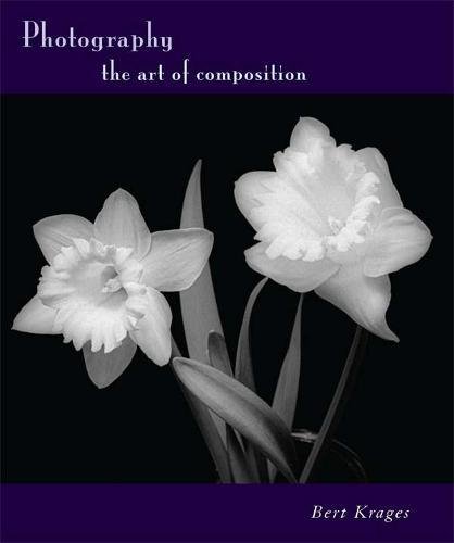 Photography: the Art of Composition Photography: the Art of Composition