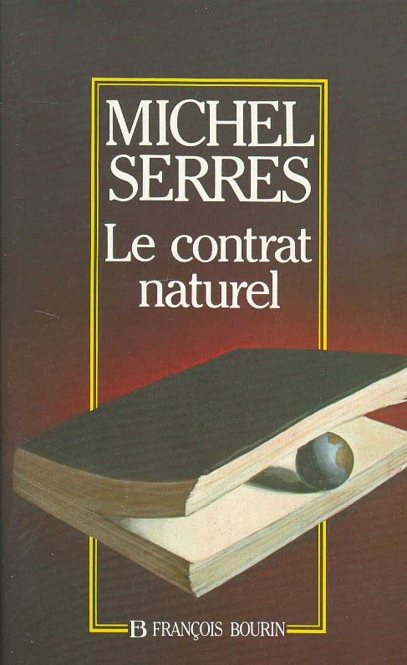 Le Contrat Naturel Le Contrat Naturel