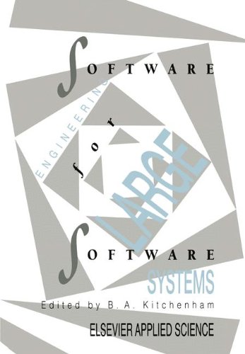 Software Engineering For Large Software Systems Software Engineering For Large Software Systems