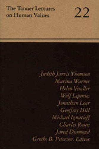 The Tanner Lectures On Human Values: 22 The Tanner Lectures On Human Values: 22