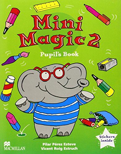 Mini Magic. Per le Scuole Elementari: 2 Mini Magic. Per le Scuole Elementari: 2