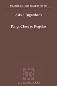 Rings Close To Regular