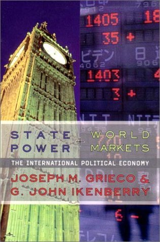 State Power and World Markets: the International Political Economy State Power and World Markets: the International Political Economy