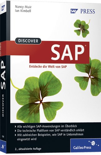 Discover Sap: Entdecke Die Welt Von Sap Discover Sap: Entdecke Die Welt Von Sap