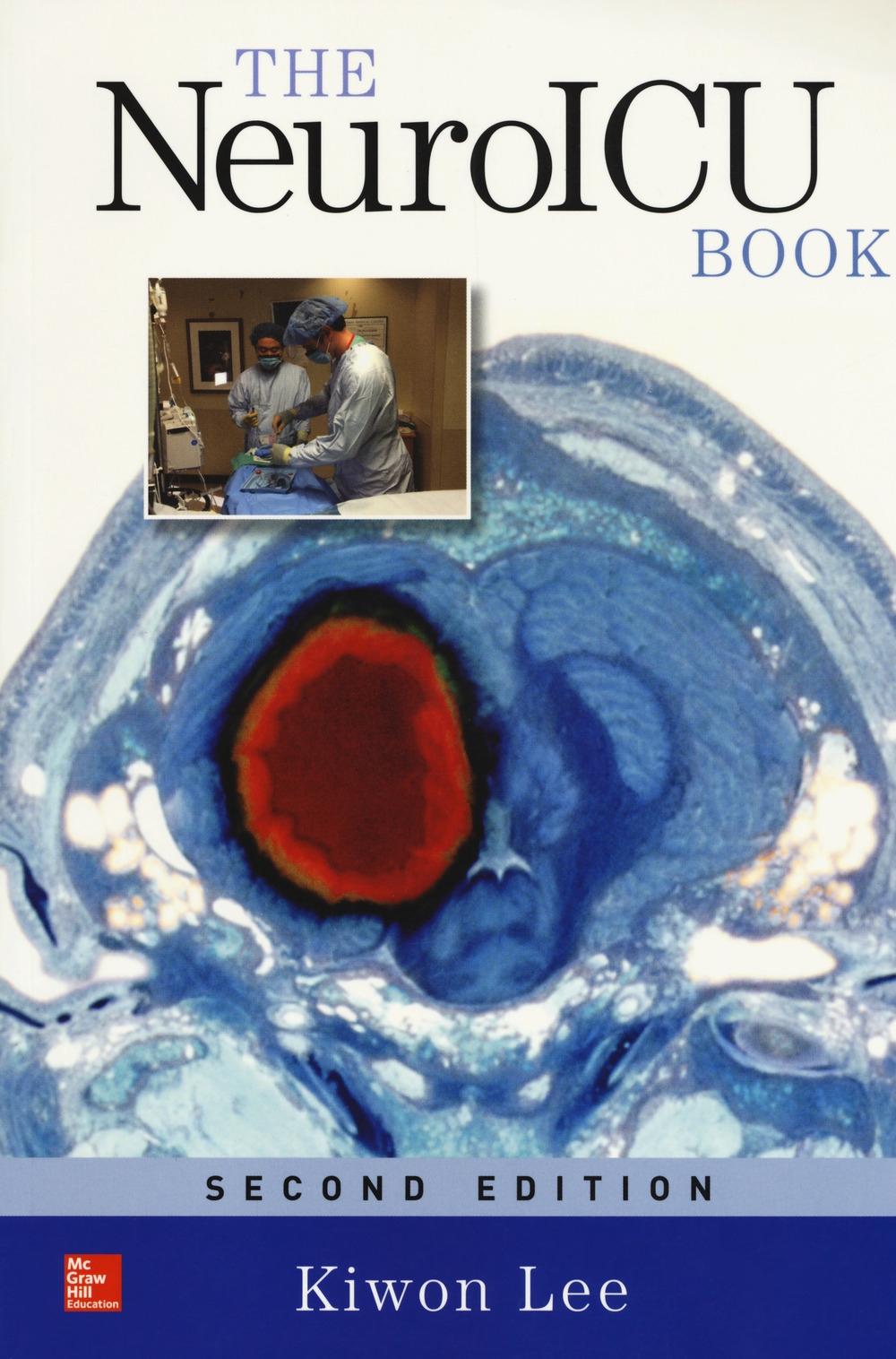 The NeuroICU Book The NeuroICU Book