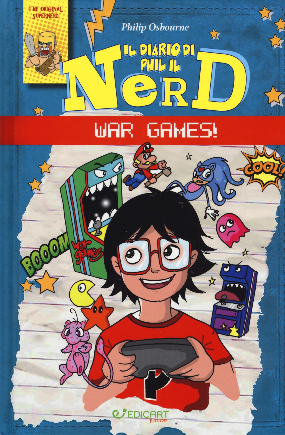 War games! Il diario di Phil il nerd War games! Il diario di Phil il nerd