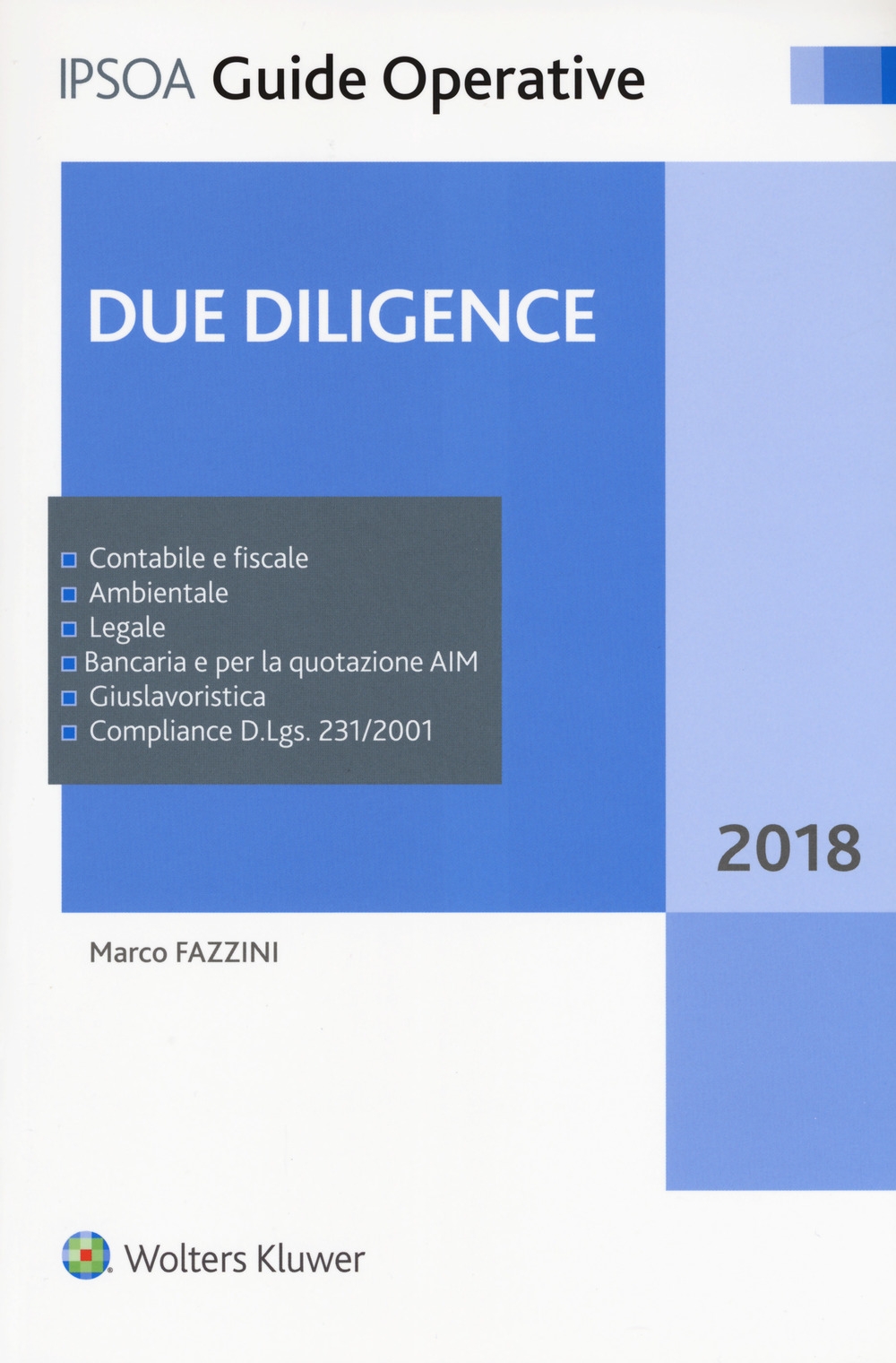 Due diligence. Con Contenuto digitale per download e accesso on line Due diligence. Con Contenuto digitale per download e accesso on line