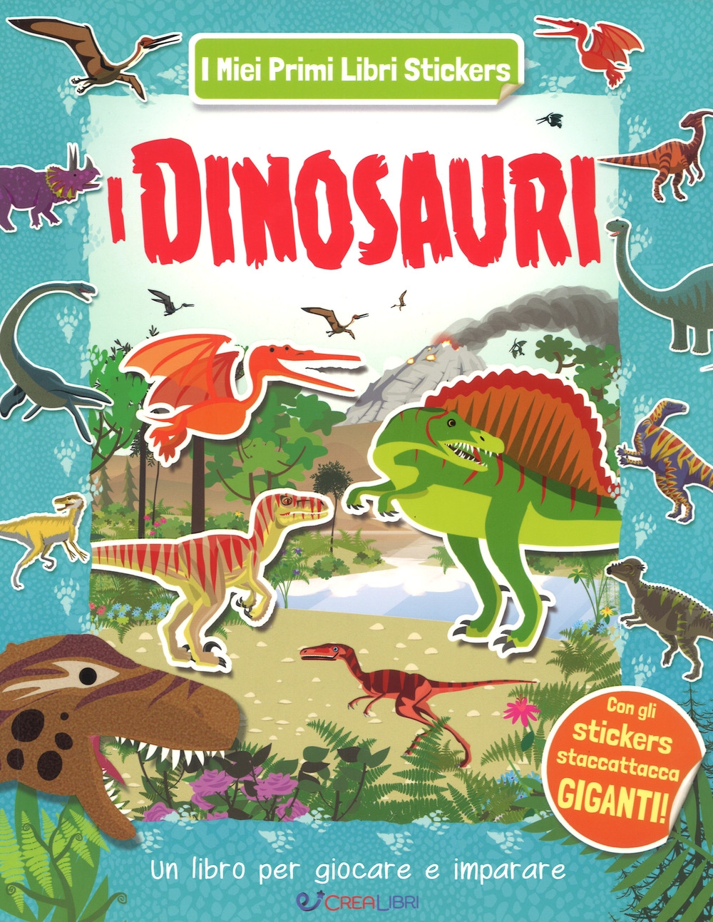 I dinosauri. Ediz. a colori I dinosauri. Ediz. a colori