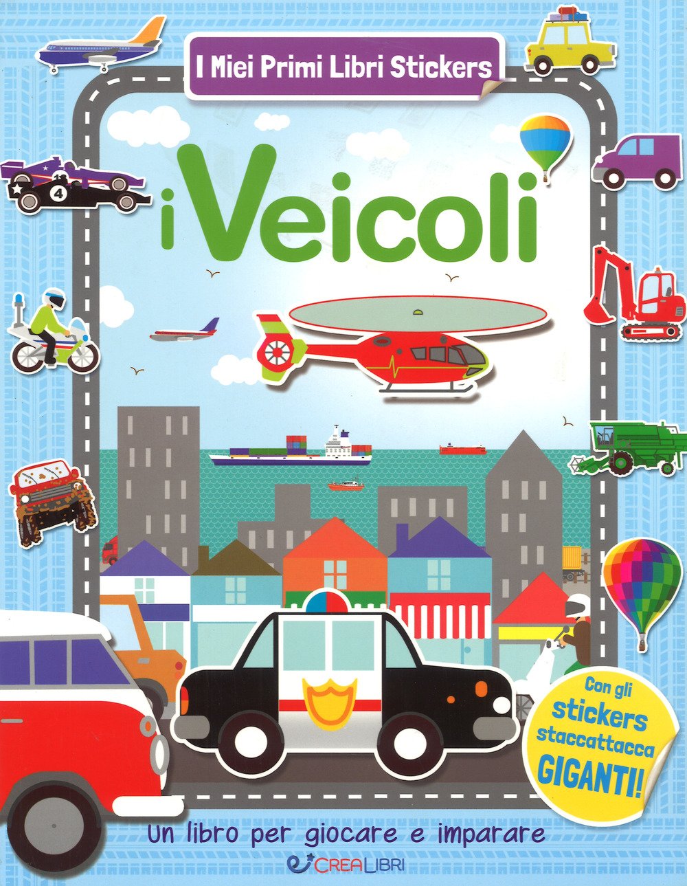 I veicoli. Ediz. a colori I veicoli. Ediz. a colori