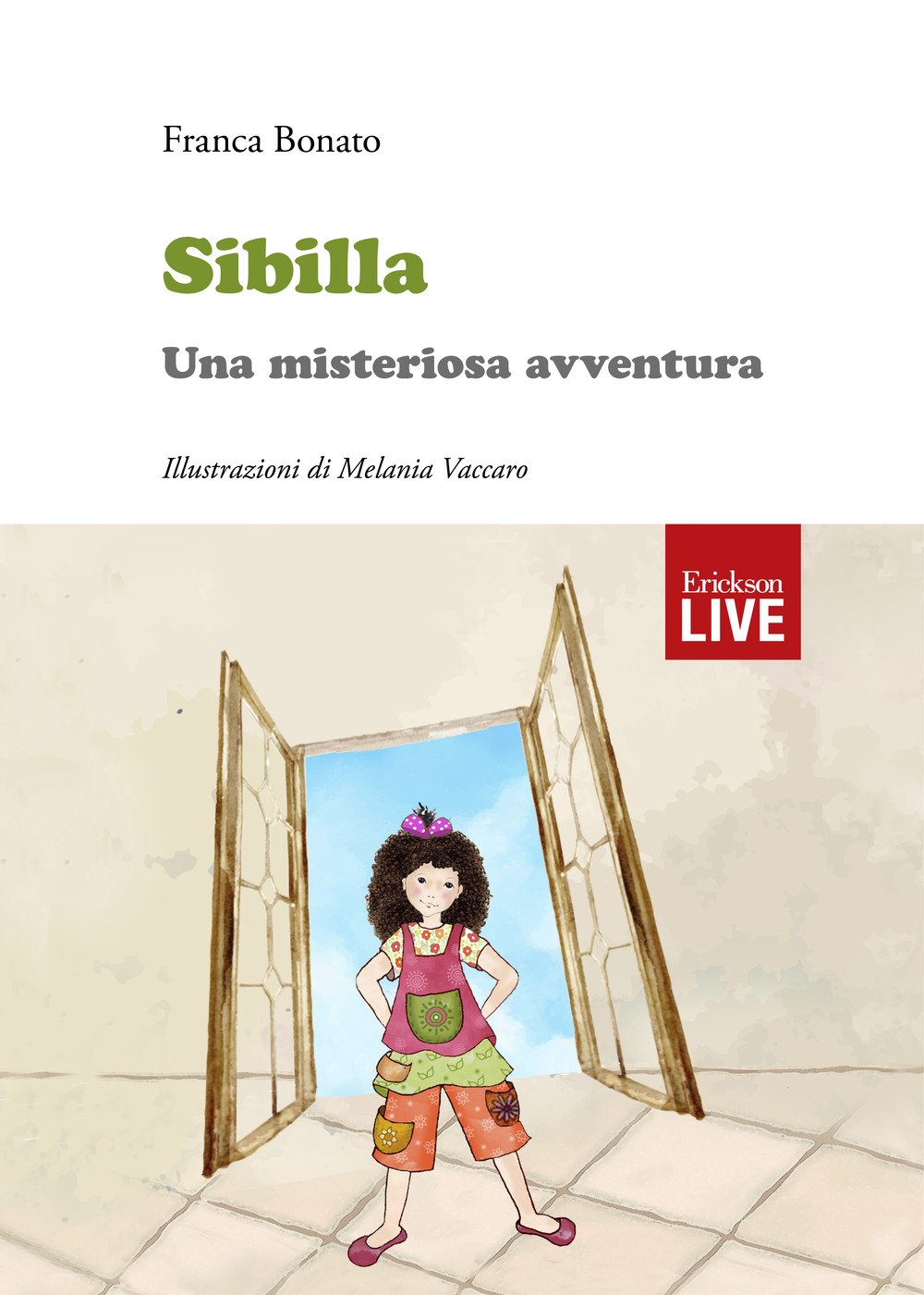 Sibilla. Una misteriosa avventura (Fuori commercio) Sibilla. Una misteriosa avventura (Fuori commercio)