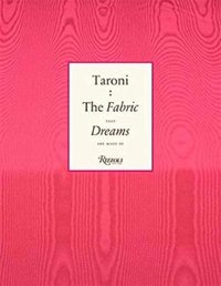 Taroni. The Fabric That Dreams Are Made Of. Taroni. The Fabric That Dreams Are Made Of.