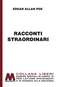 Racconti straordinari. Ediz. a caratteri grandi Racconti straordinari. Ediz. a caratteri grandi