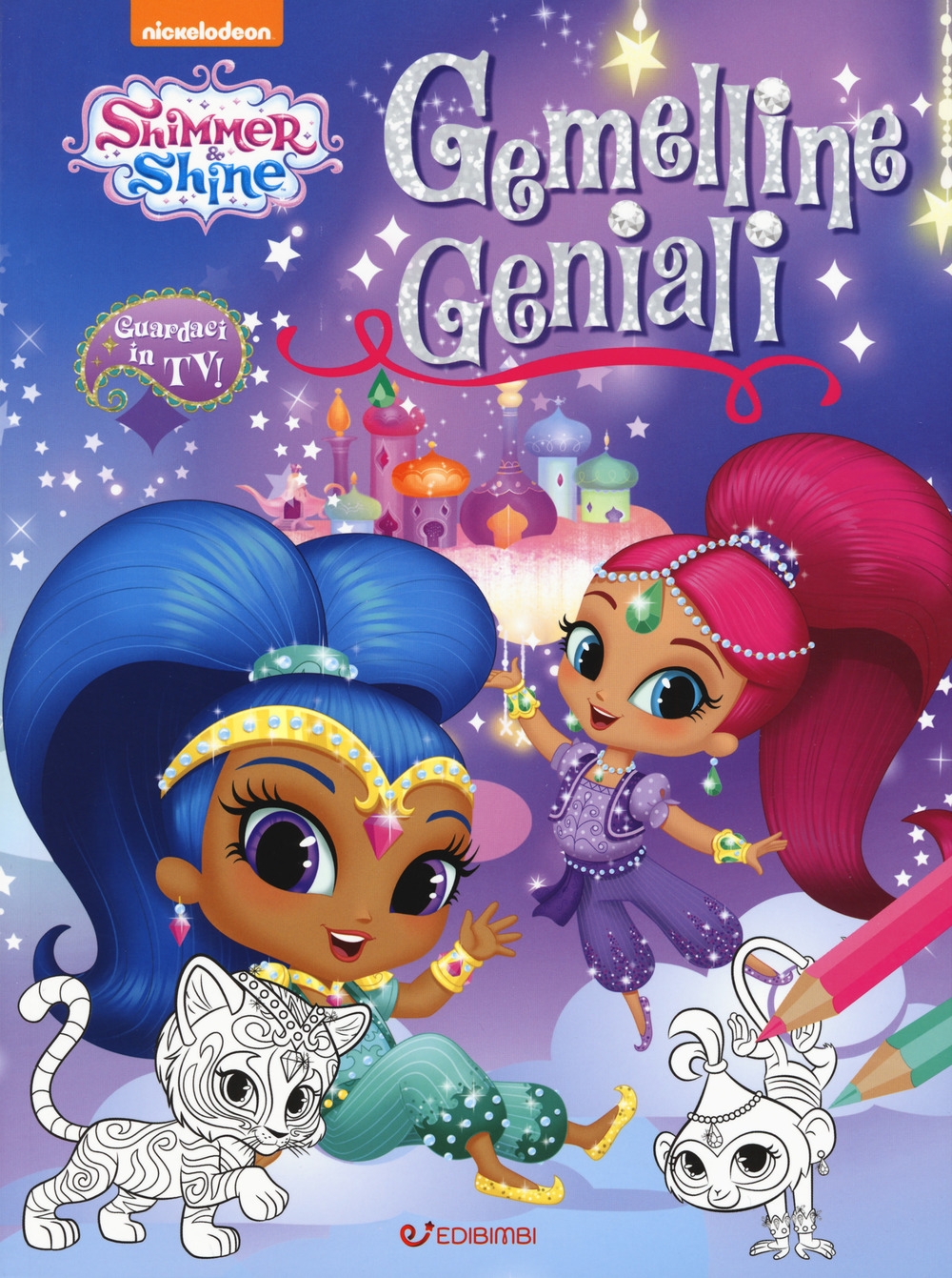 Gemelline geniali. Shimmer & Shine. Ediz. a colori Gemelline geniali. Shimmer & Shine. Ediz. a colori