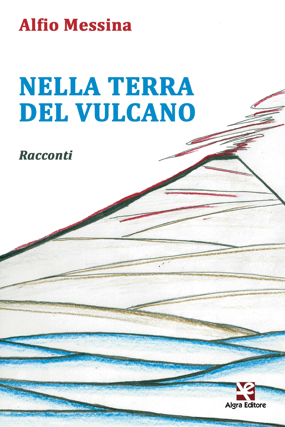 Nella terra del vulcano Nella terra del vulcano