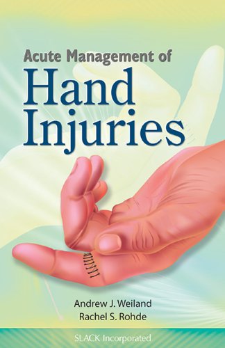 Acute Management of Hand Injuries Acute Management of Hand Injuries