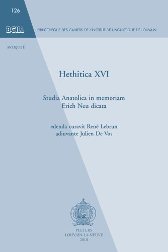 Hethitica XVI: Studia Anatolica in Memoriam Erich Neu Dicata Hethitica XVI: Studia Anatolica in Memoriam Erich Neu Dicata