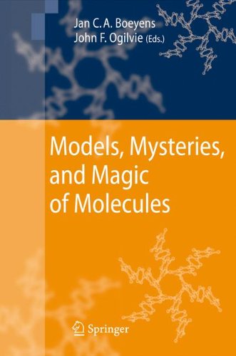 Models, Mysteries, and Magic of Molecules Models, Mysteries, and Magic of Molecules