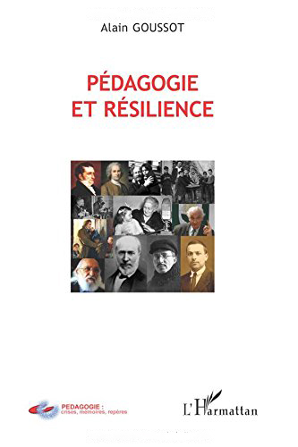 Pédagogie Et Résilience Pédagogie Et Résilience