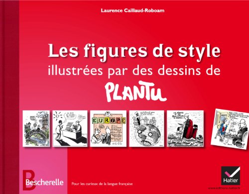 Les Figures De Style Illustrées Par des Dessins De Plantu Les Figures De Style Illustrées Par des Dessins De Plantu