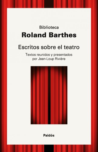 Escritos Sobre El Teatro Escritos Sobre El Teatro