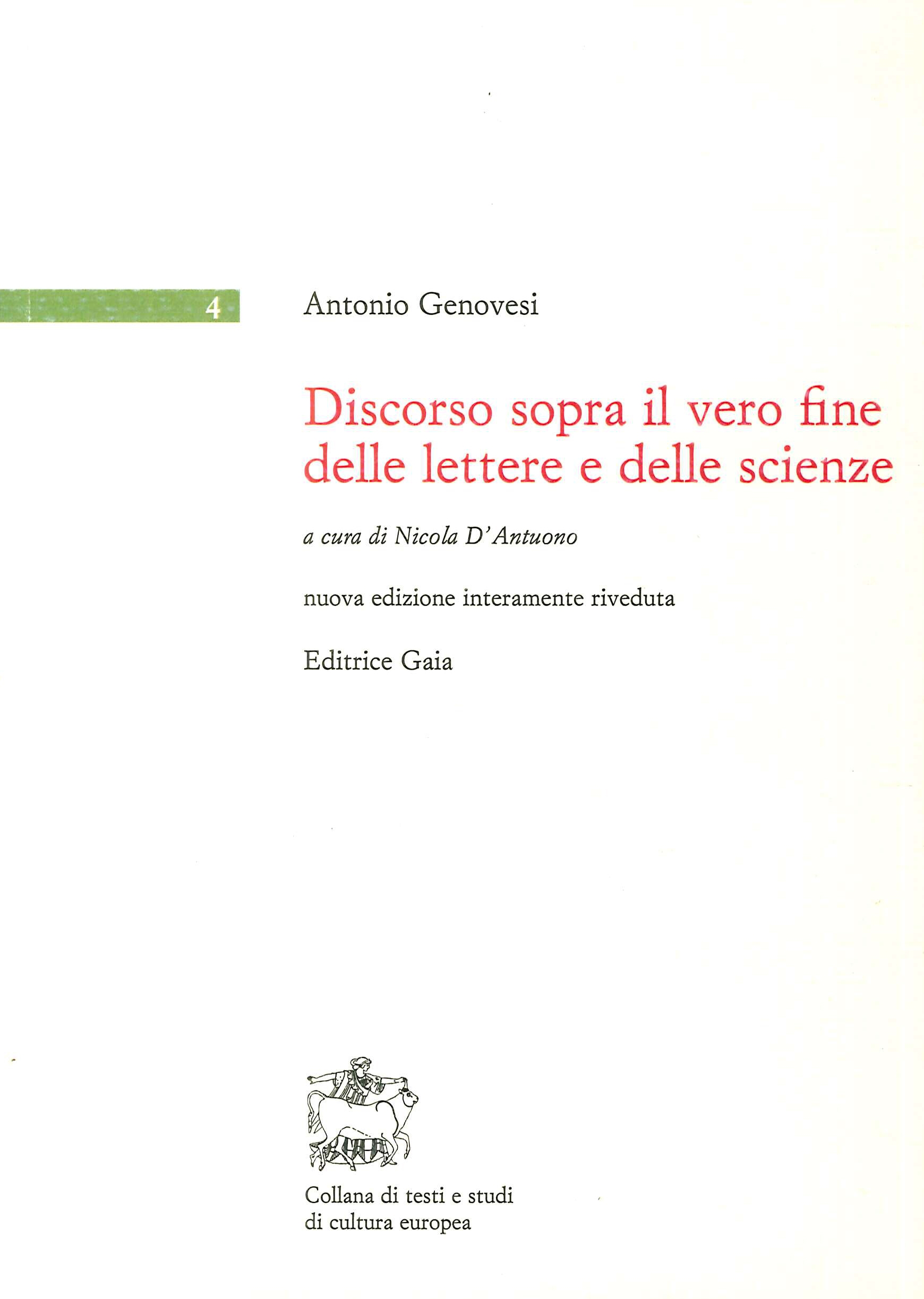Discorso sopra il vero fine delle lettere e delle scienze Discorso sopra il vero fine delle lettere e delle scienze