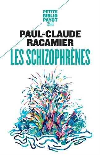 Les Schizophrènes Les Schizophrènes