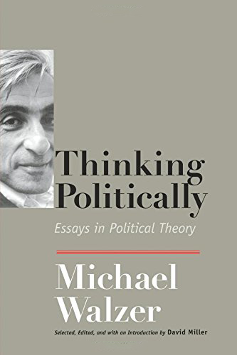Thinking Politically: Essays in Political Theory Thinking Politically: Essays in Political Theory