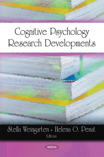 Cognitive Psychology Research Developments Cognitive Psychology Research Developments