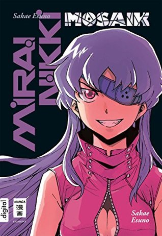 Mirai Nikki - Mosaic, Tome 1 : Mirai Nikki - Mosaic, Tome 1 :