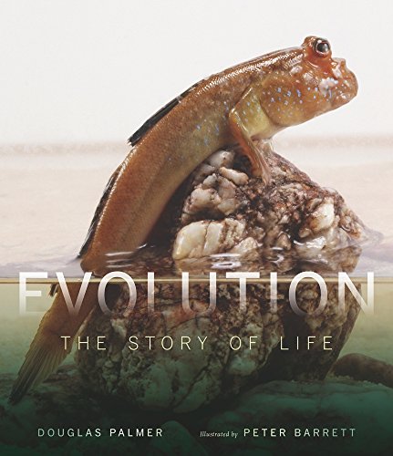 Evolution: the Story of Life Evolution: the Story of Life