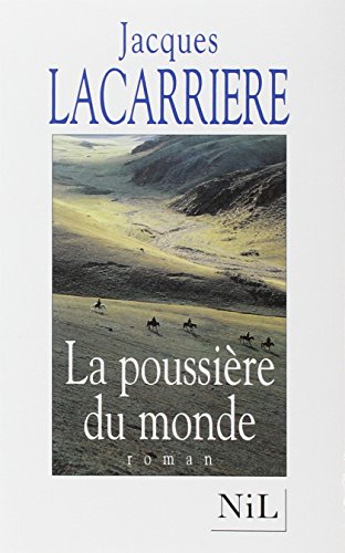 La Poussière Du Monde La Poussière Du Monde