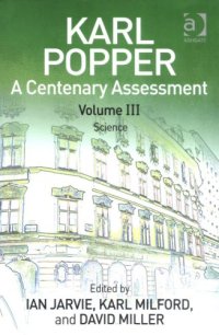 Karl Popper: a Centenary Assessment: Volume III: Science: 3