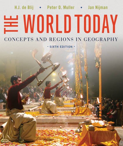 The World Today: Concepts and Regions in Geography The World Today: Concepts and Regions in Geography