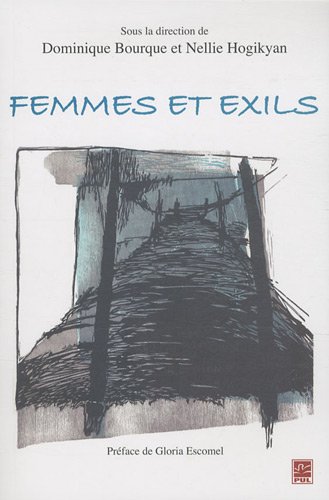 Femmes Et Exils : Formes Et Figures Femmes Et Exils : Formes Et Figures