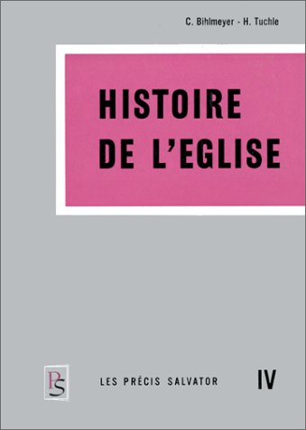 Histoire De l'Église 4 Histoire De l'Église 4