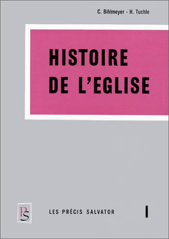 Histoire De l'Église 1 Histoire De l'Église 1