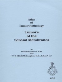 Tumors of the Serosal Membranes