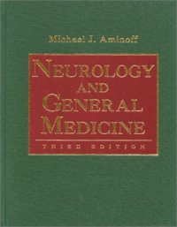 Neurology and General Medicine