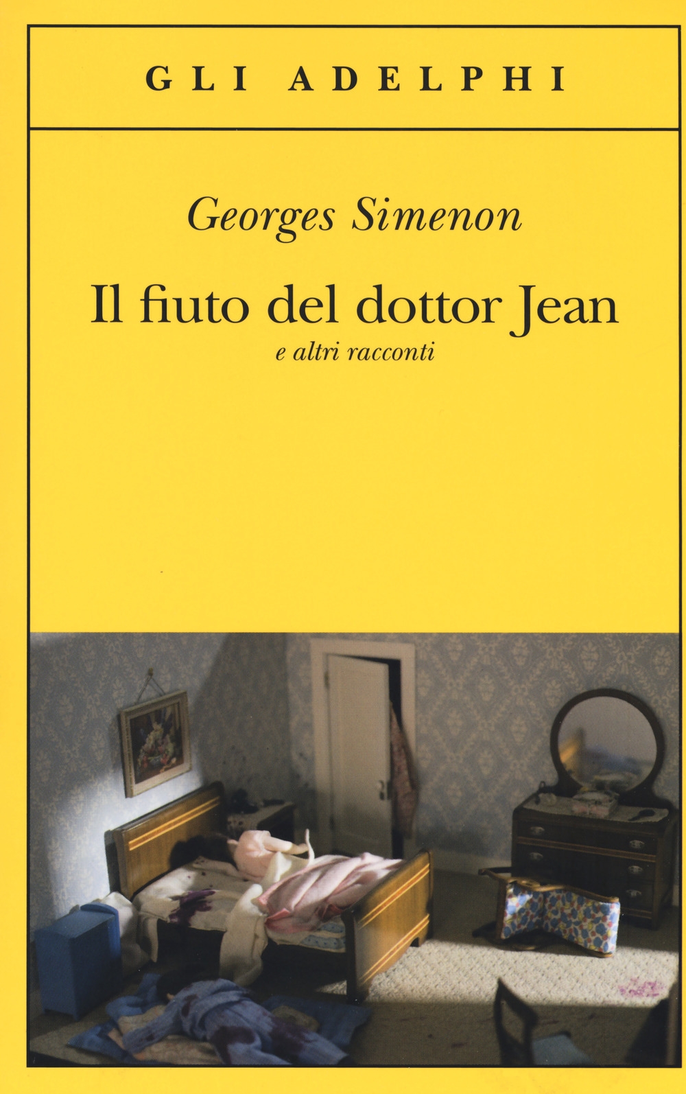 Il fiuto del dottor Jean e altri racconti Il fiuto del dottor Jean e altri racconti