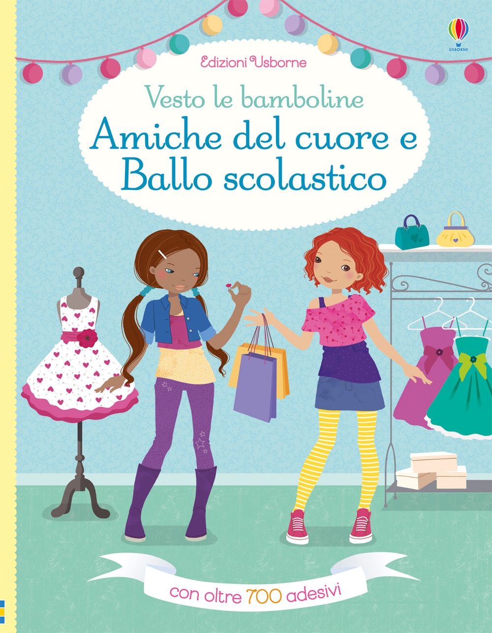 Amiche del cuore-Ballo scolastico. Vesto le bamboline. Con adesivi. Ediz. a colori Amiche del cuore-Ballo scolastico. Vesto le bamboline. Con adesivi. Ediz. a colori