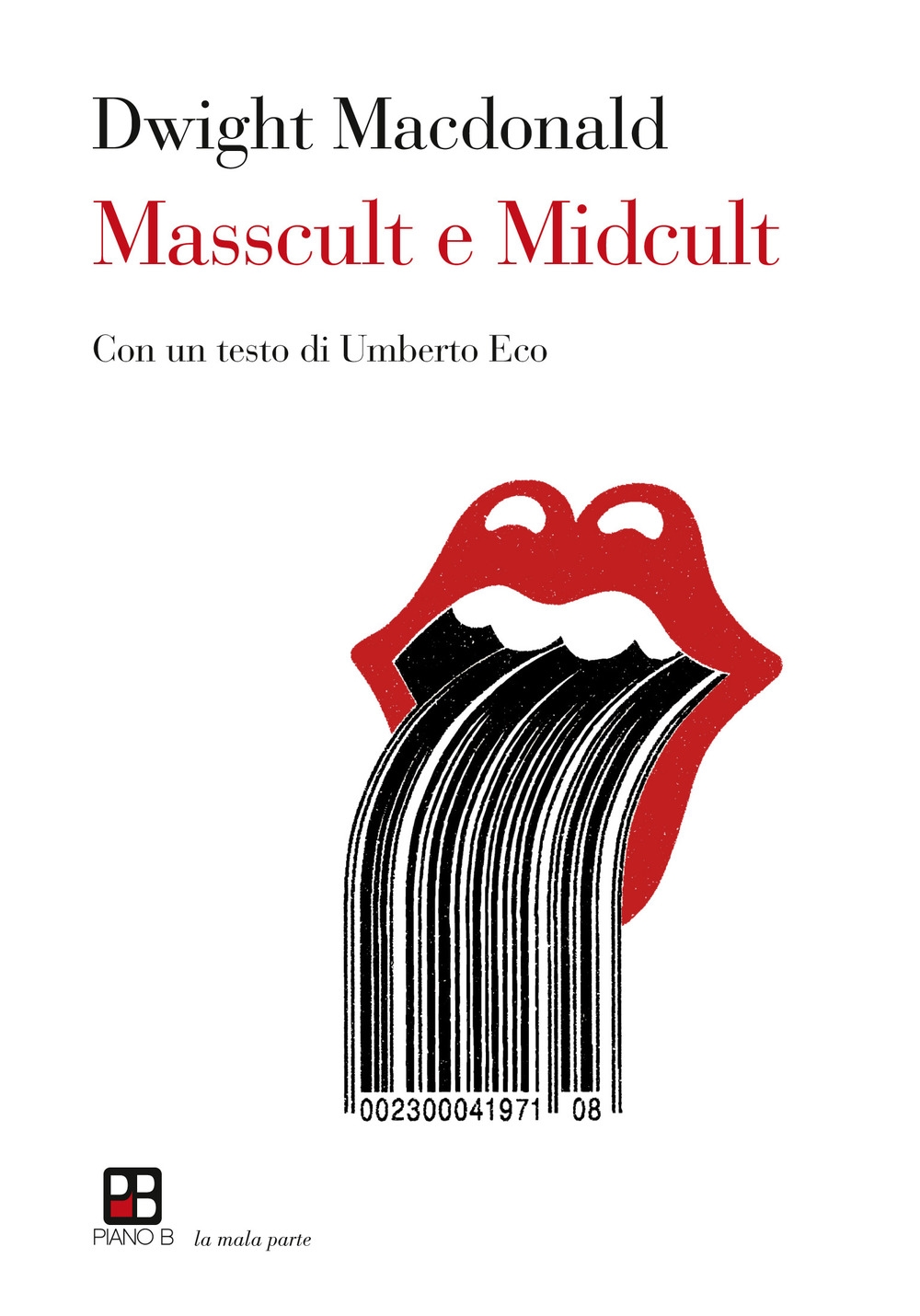 Masscult e midcult Masscult e midcult