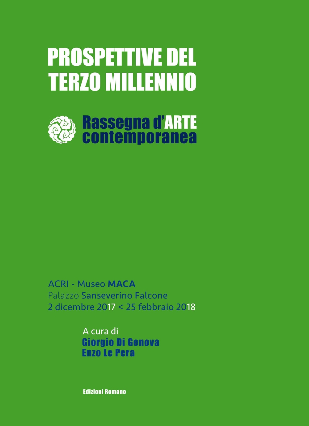 Prospettive del terzo millennio. Rassegna d'arte contemporanea Prospettive del terzo millennio. Rassegna d'arte contemporanea