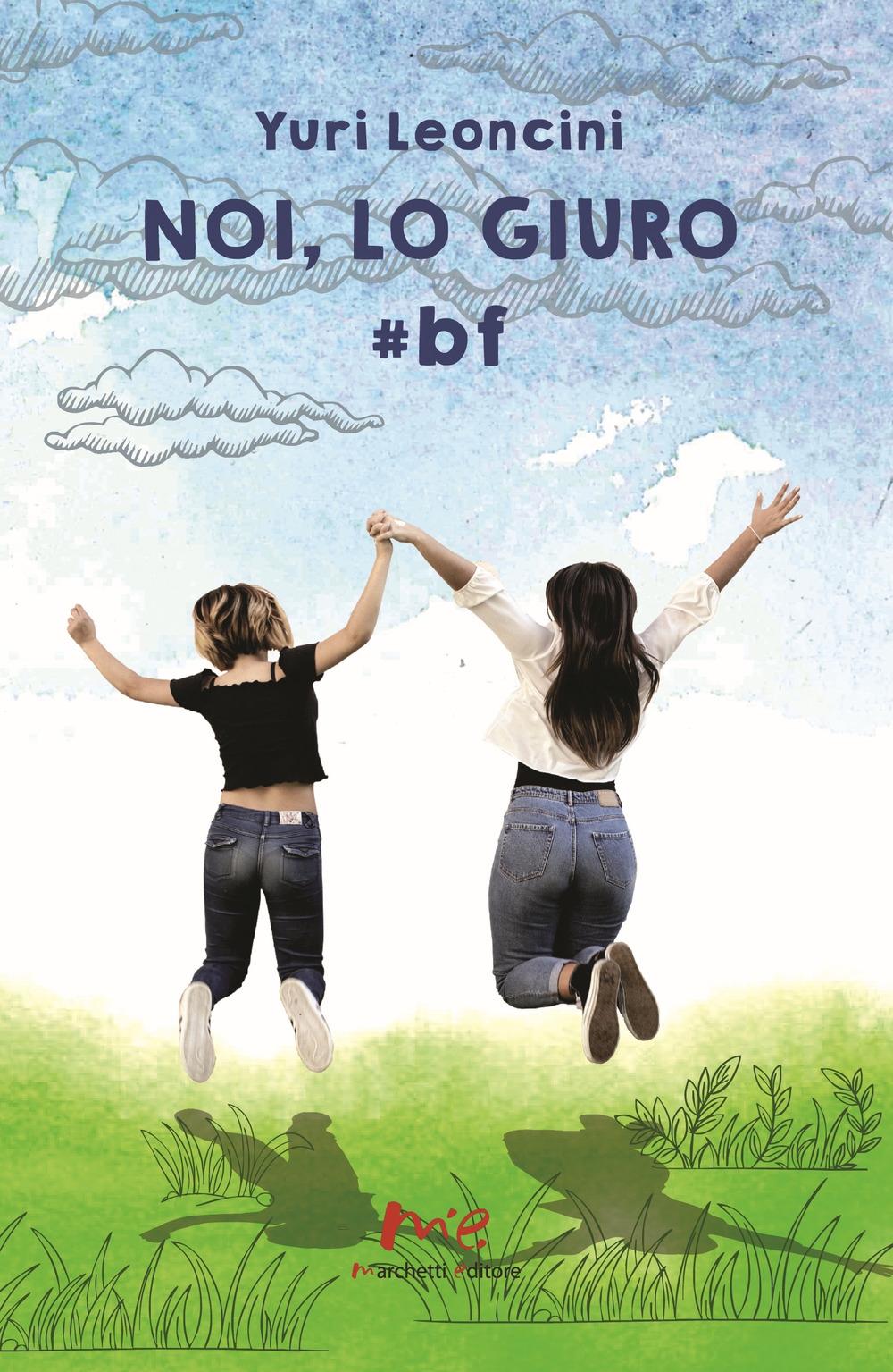 Noi, lo giuro. #bf Noi, lo giuro. #bf