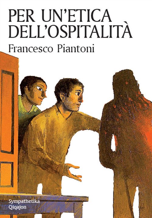 Per un'etica dell'ospitalità Per un'etica dell'ospitalità