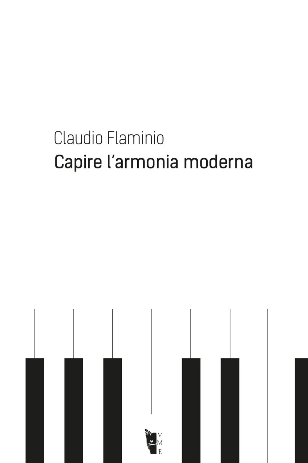 Capire l'armonia moderna Capire l'armonia moderna